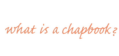 what is a chapbook?